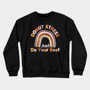 Testing for teachers, it's test day yall Crewneck Sweatshirt